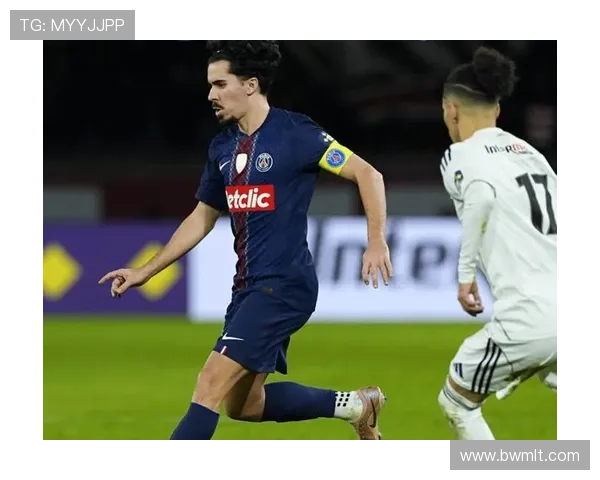 巴黎圣日耳曼13核心球员表现决定上场机会